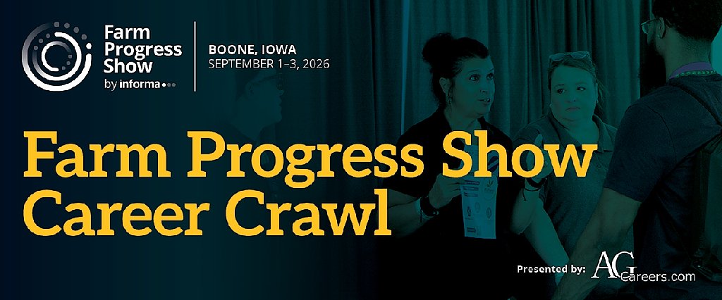 Join the 2026 Farm Progress Show Career Crawl
